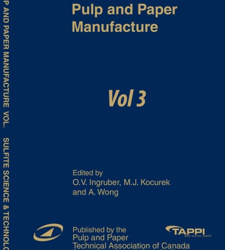 Volume 3, “SECONDARY FIBERS AND NON-WOOD PULPING”