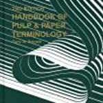 Handbook of Pulp & Paper Terminology, 2nd edition