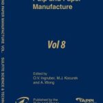 Volume 8, “COATING, CONVERTING, AND SPECIALTY PROCESSES”